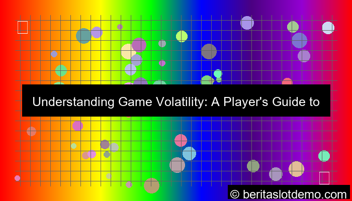 desain game volatility explanation