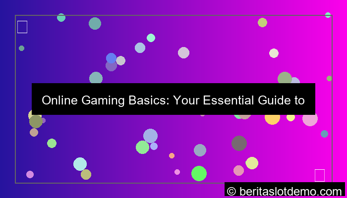 online gaming basics